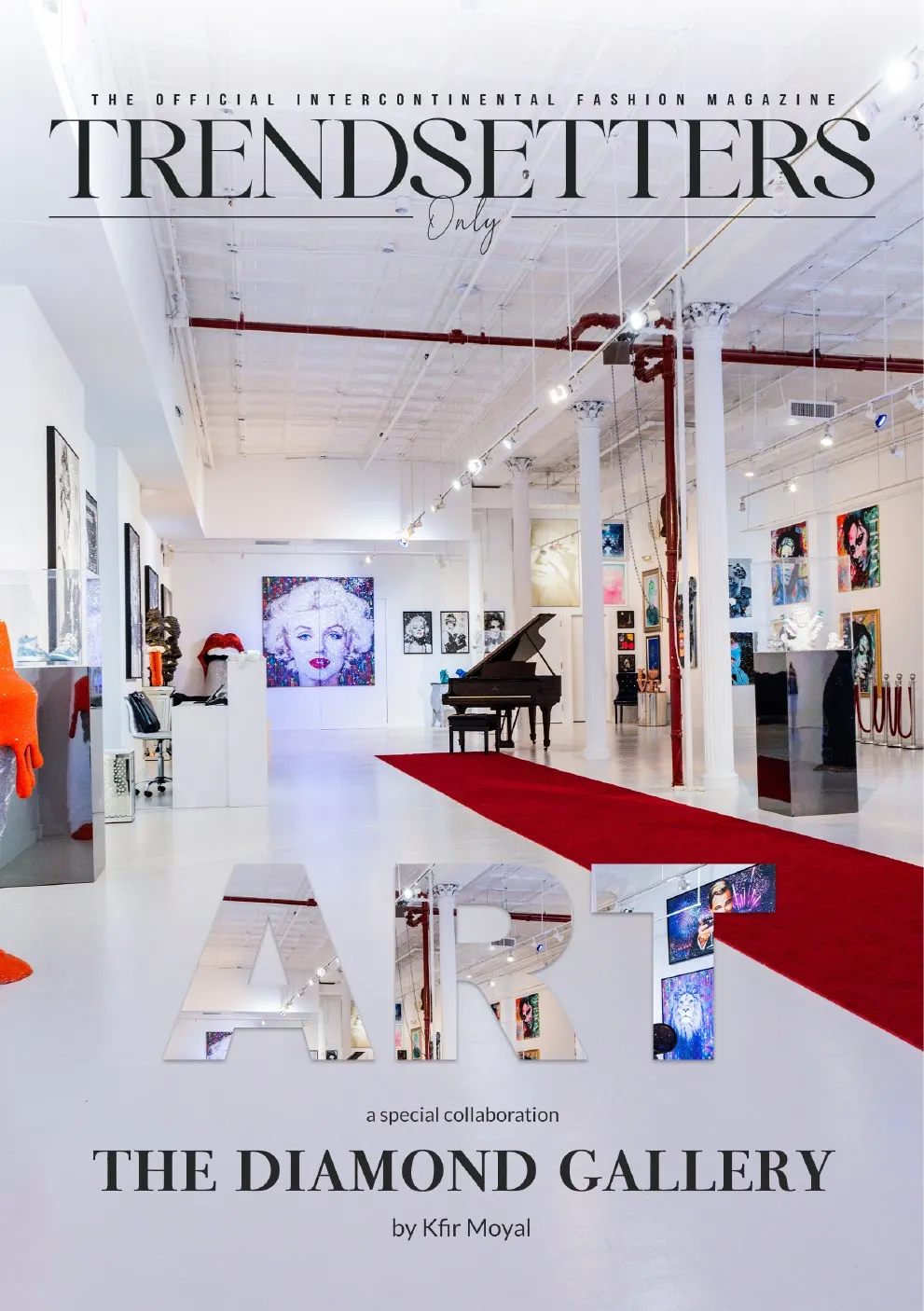 Trendsetters Only ART issue cover, The Diamond Gallery